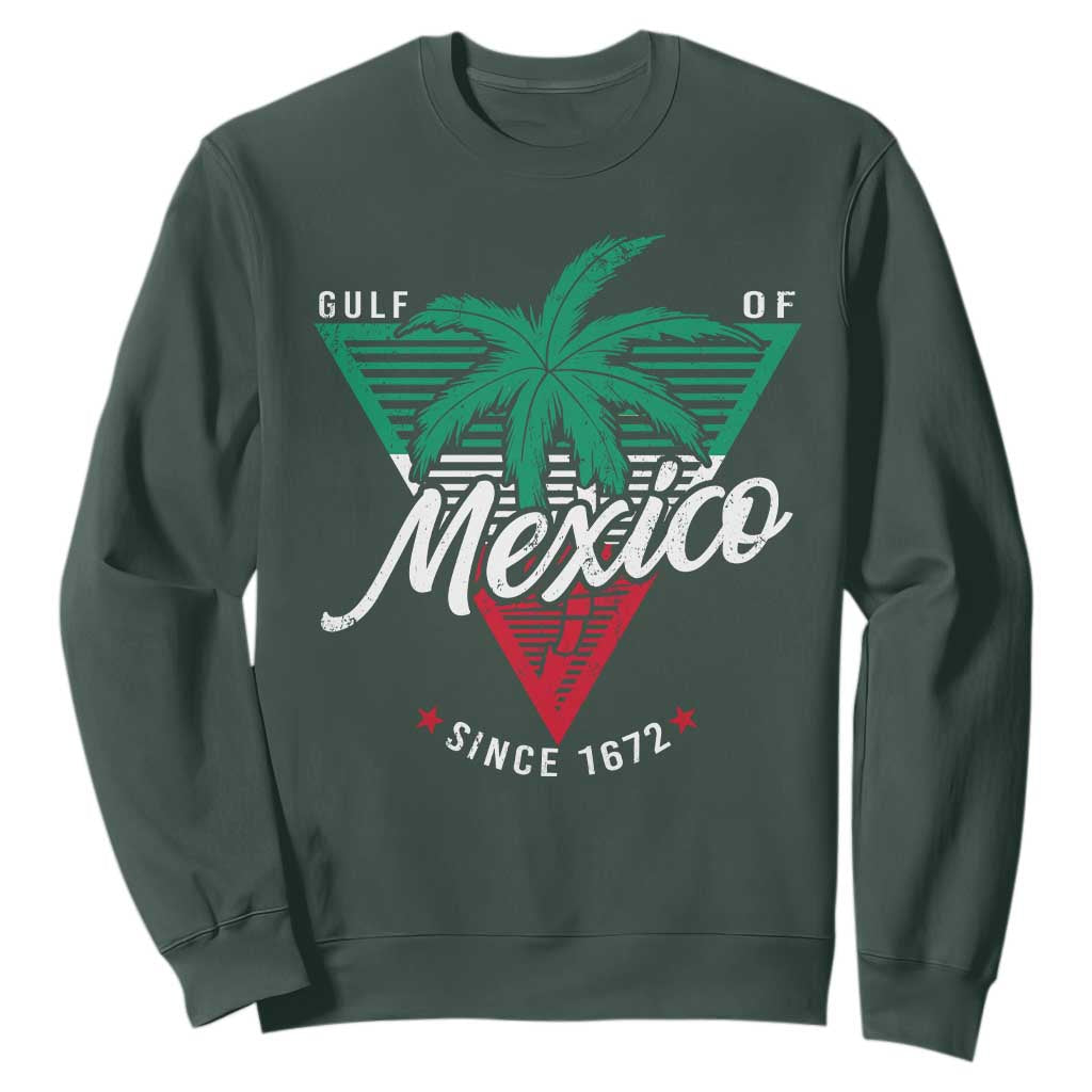 Gulf Of Mexico Since 1672 Sweatshirt TS09 Dark Forest Green Print Your Wear
