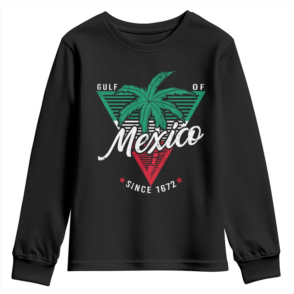 Gulf Of Mexico Since 1672 Youth Sweatshirt TS09 Black Print Your Wear
