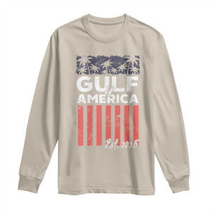 Gulf Of America Long Sleeve Shirt Est 2025 American Flag Gulf Mexico TS09 Sand Print Your Wear