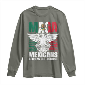 Mexicans Always Get Across Long Sleeve Shirt TS09 Military Green Print Your Wear