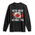 Canadian Pride Long Sleeve Shirt Were Great Without You Canada Flag TS09 Black Print Your Wear