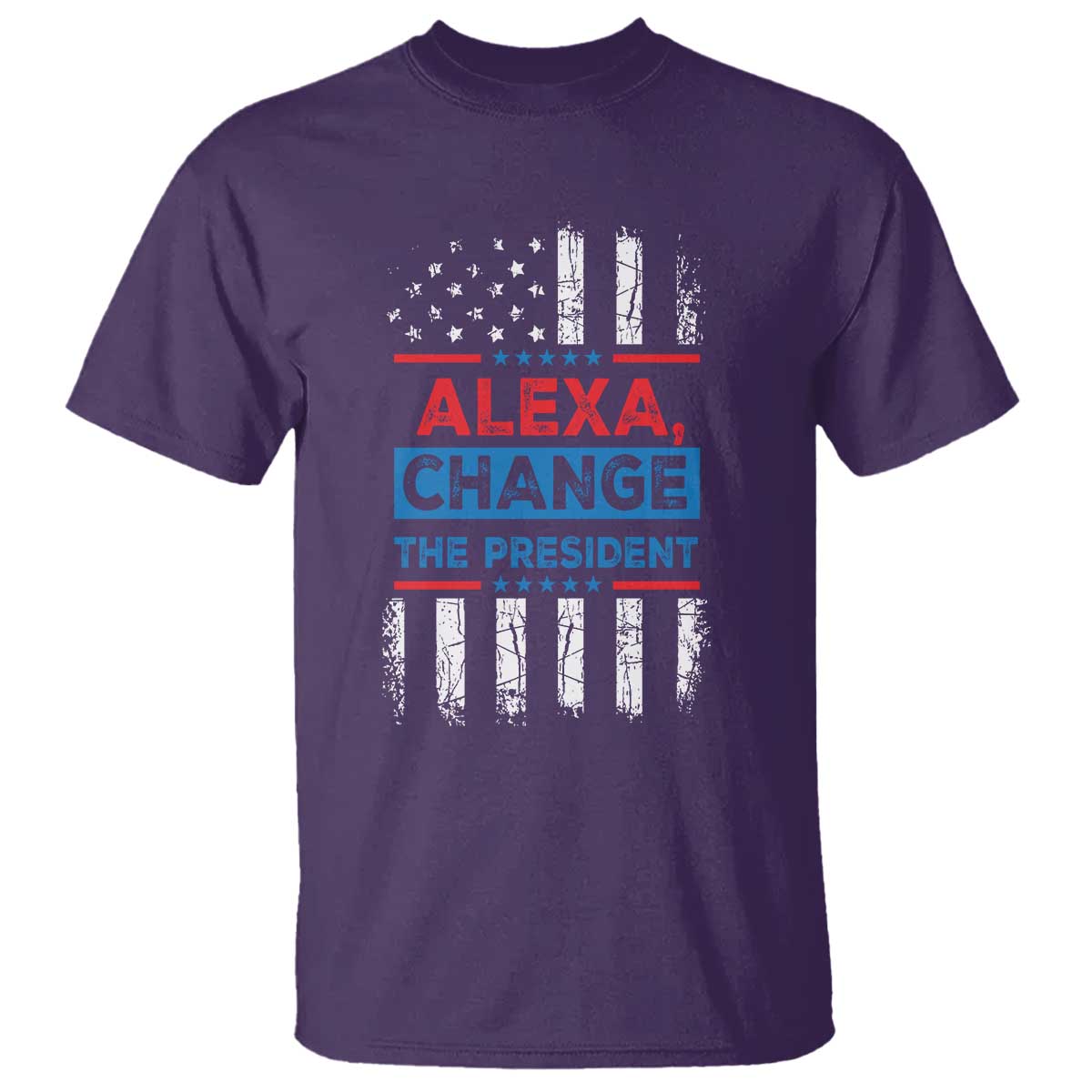 Funny Alexa Change The President T Shirt TS09 Purple Print Your Wear