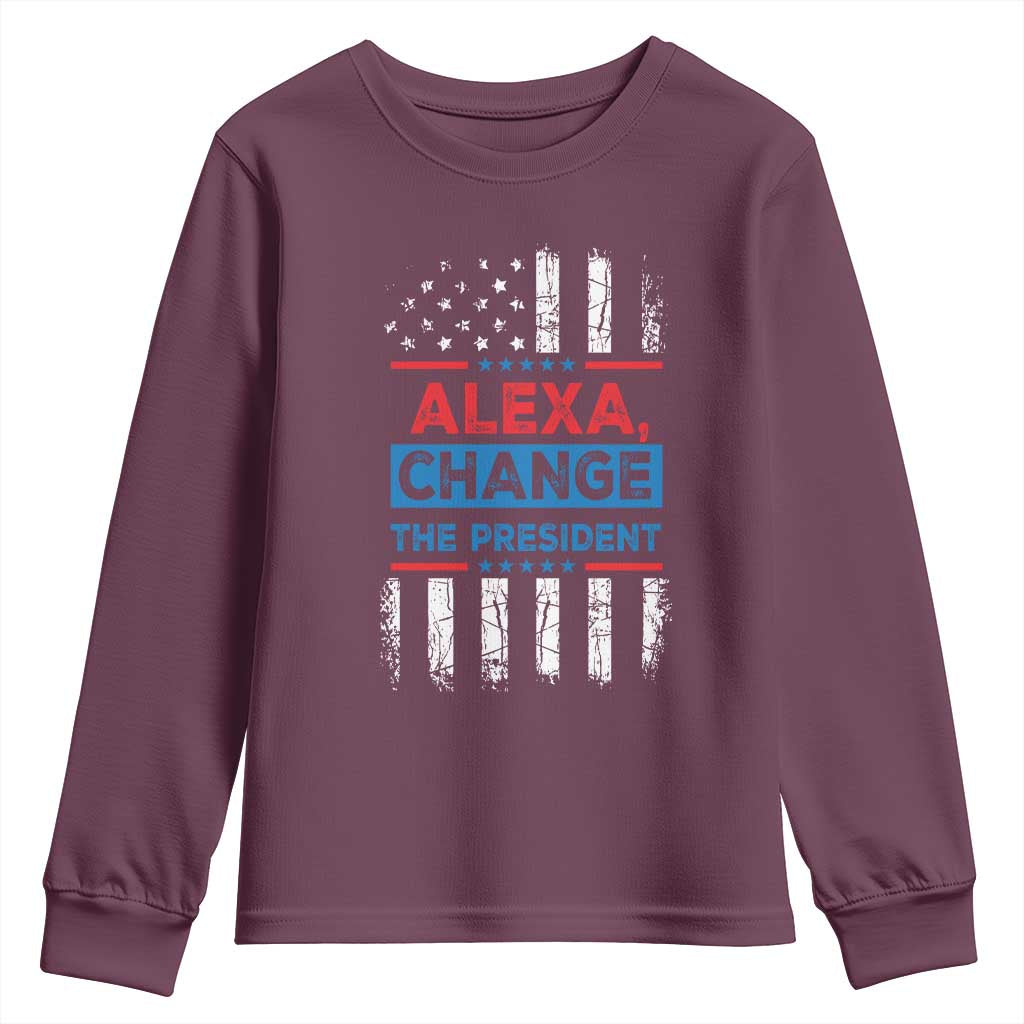 Funny Alexa Change The President Youth Sweatshirt TS09 Maroon Print Your Wear