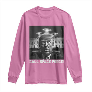 Illegal Aliens Funny Trump Long Sleeve Shirt Call Space Force TS09 Azalea Print Your Wear