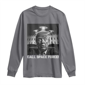 Illegal Aliens Funny Trump Long Sleeve Shirt Call Space Force TS09 Charcoal Print Your Wear