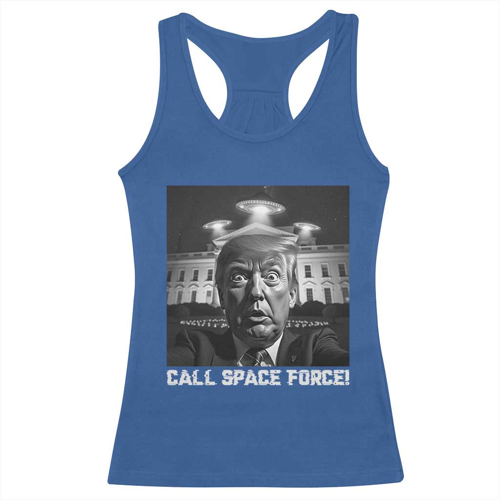 Illegal Aliens Funny Trump Racerback Tank Top Call Space Force TS09 Royal Blue Print Your Wear