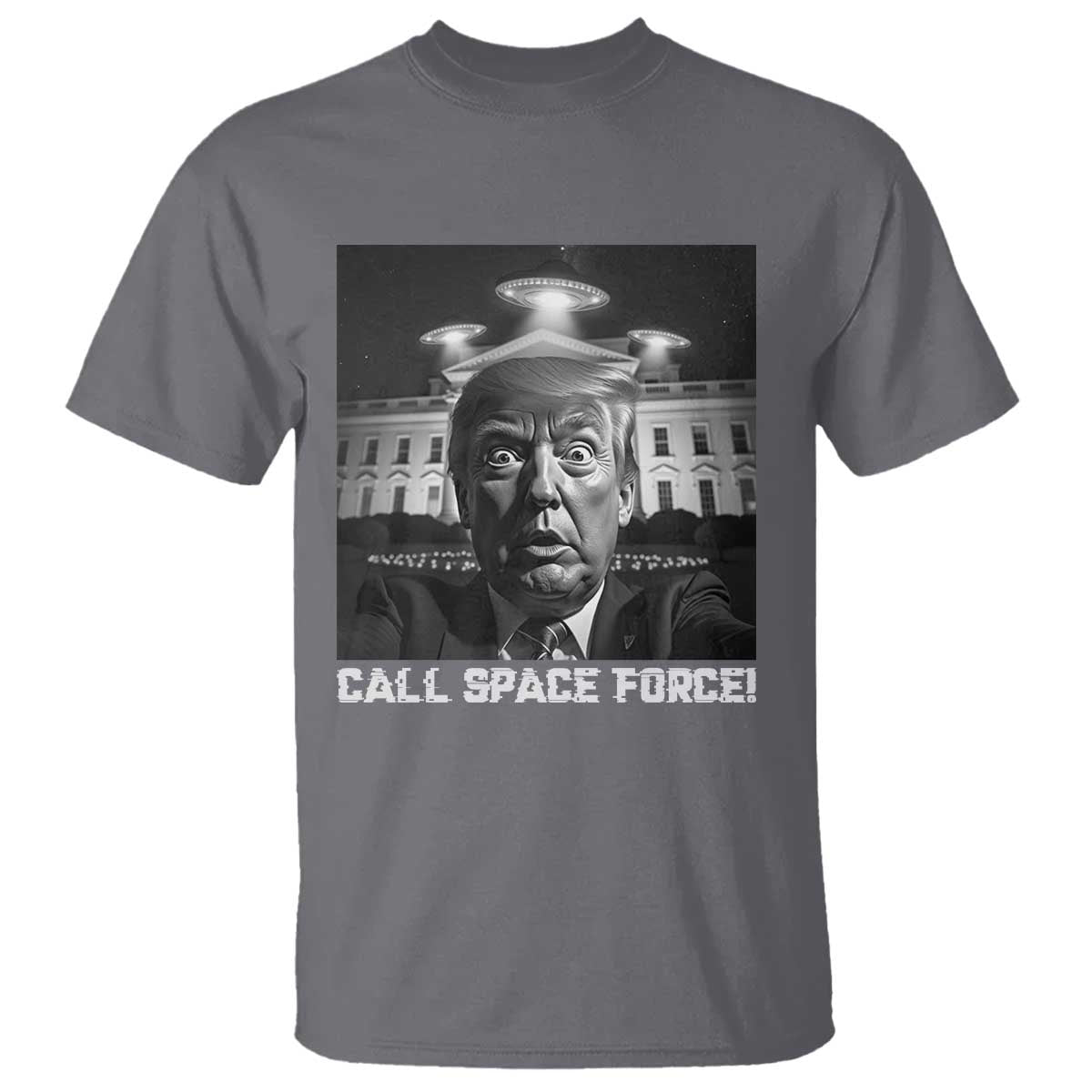 Illegal Aliens Funny Trump T Shirt Call Space Force TS09 Charcoal Print Your Wear