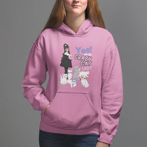 Mother's Day Cat Lover Hoodie Yes I Am The Crazy Cat Mom TS09 Azalea Printyourwear