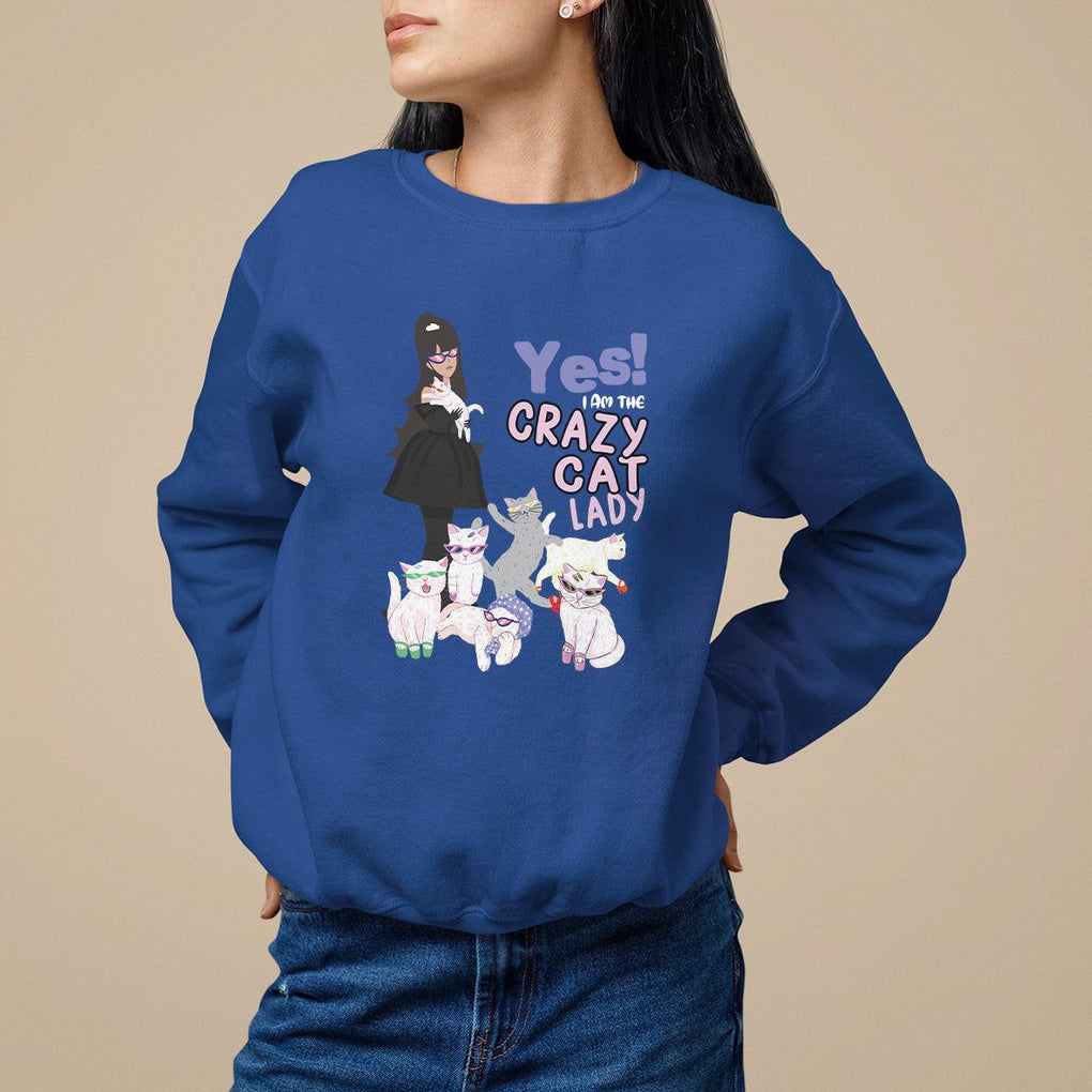 Mother's Day Cat Lover Sweatshirt Yes I Am The Crazy Cat Mom TS09 Royal Blue Printyourwear
