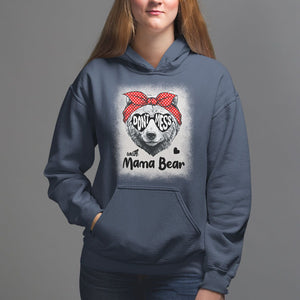 Mother's Day Hoodie Don't Mess With Mama Bear Sunglasses TS09 Navy Printyourwear