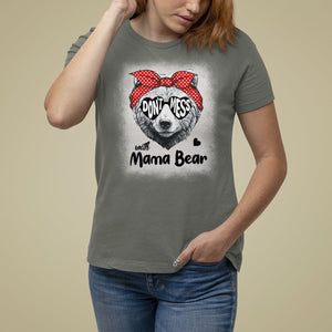 Mother's Day T Shirt For Women Don't Mess With Mama Bear Sunglasses TS09 Military Green Printyourwear