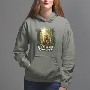 Mother's Day Hoodie Don't Mess With Mama Bear Fairy Forest TS09 Military Green Printyourwear