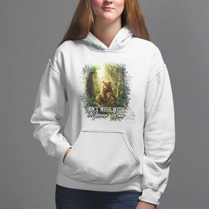 Mother's Day Hoodie Don't Mess With Mama Bear Fairy Forest TS09 White Printyourwear