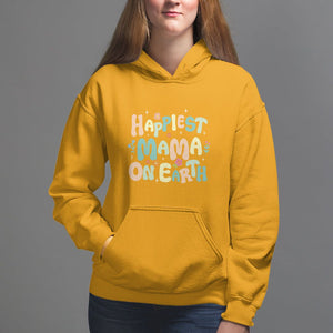 Mother's Day Hoodie Happiest Mama On Earth Groovy TS09 Gold Printyourwear