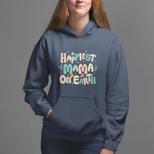 Mother's Day Hoodie Happiest Mama On Earth Groovy TS09 Navy Printyourwear