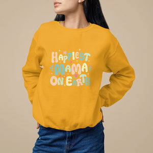 Mother's Day Sweatshirt Happiest Mama On Earth Groovy TS09 Gold Printyourwear