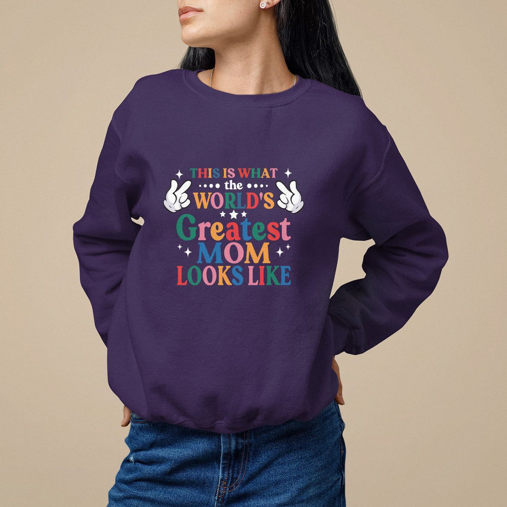 Mother's Day Sweatshirt This Is What The World's Greatest Mom Looks Like TS09 Purple Printyourwear