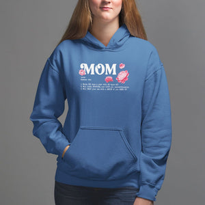 Mother's Day Hoodie Mom Defined Someone Who Works 365 Days A Year Will Care Nurture And Love You Unconditionally TS09 Royal Blue Printyourwear