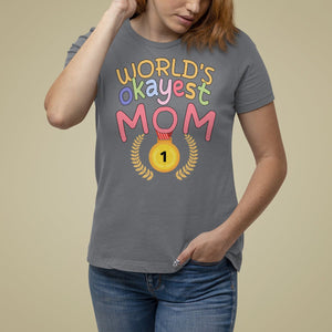 Mother's Day T Shirt For Women World's Okayest Mom Medal TS09 Charcoal Printyourwear