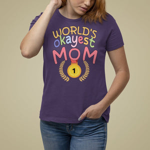 Mother's Day T Shirt For Women World's Okayest Mom Medal TS09 Purple Printyourwear