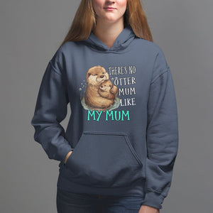 Mother's Day Hoodie There's No Otter Mum Like My Mum TS09 Navy Printyourwear