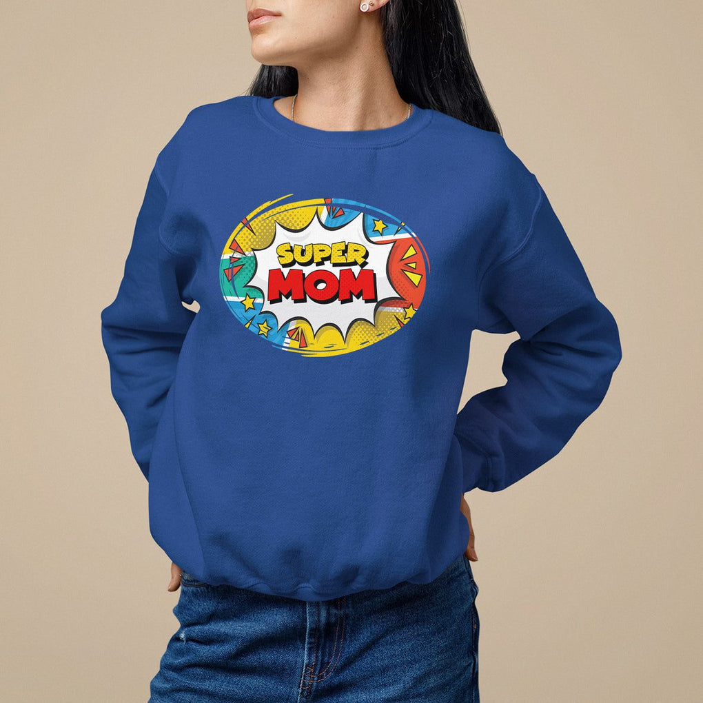 Mother's Day Super Mom Comic Sweatshirt TS09 Royal Blue Printyourwear