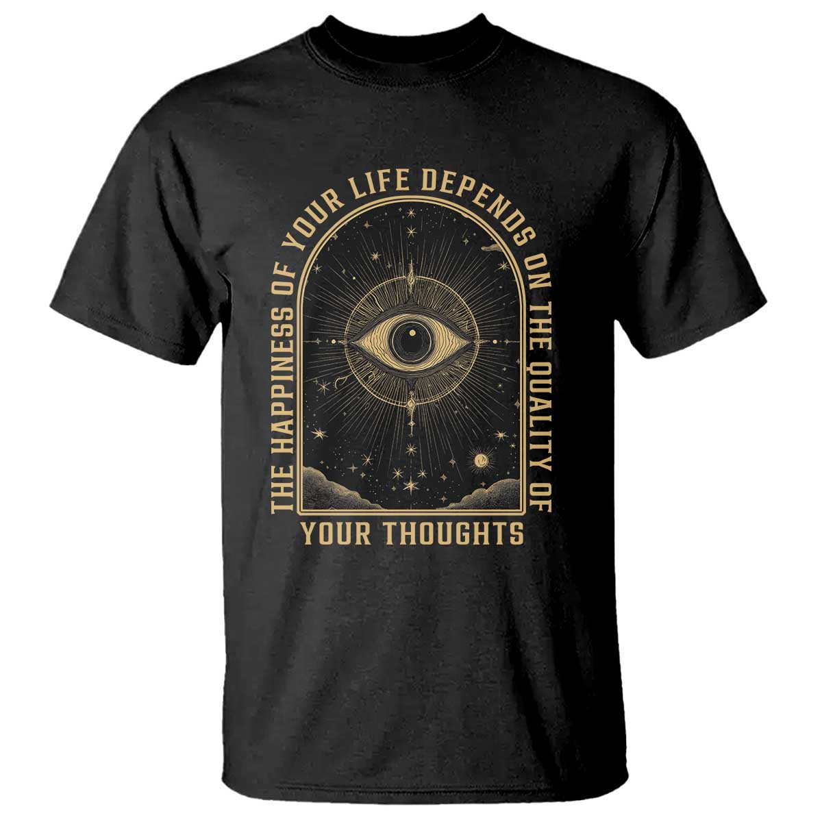 Marcus Aurelius Stoic Philosophy T Shirt The Happiness Of Your Life Depends On Your Thoughts TS09 Black Print Your Wear