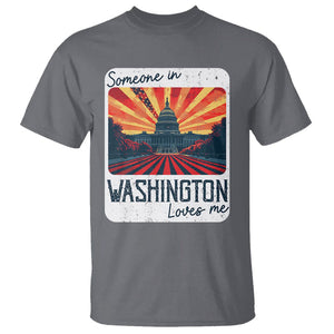 Someone In Washington Loves Me T Shirt U.S. Capitol Building DC TS09 Charcoal Print Your Wear