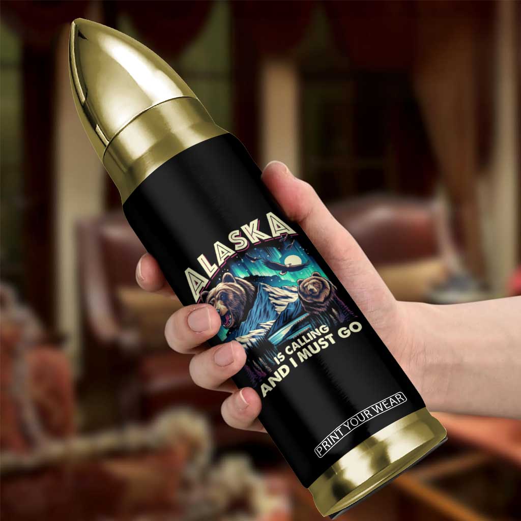 Alaska Is Calling And I Must Go Aurora Beer Home Bullet Tumbler TS09 Print Your Wear