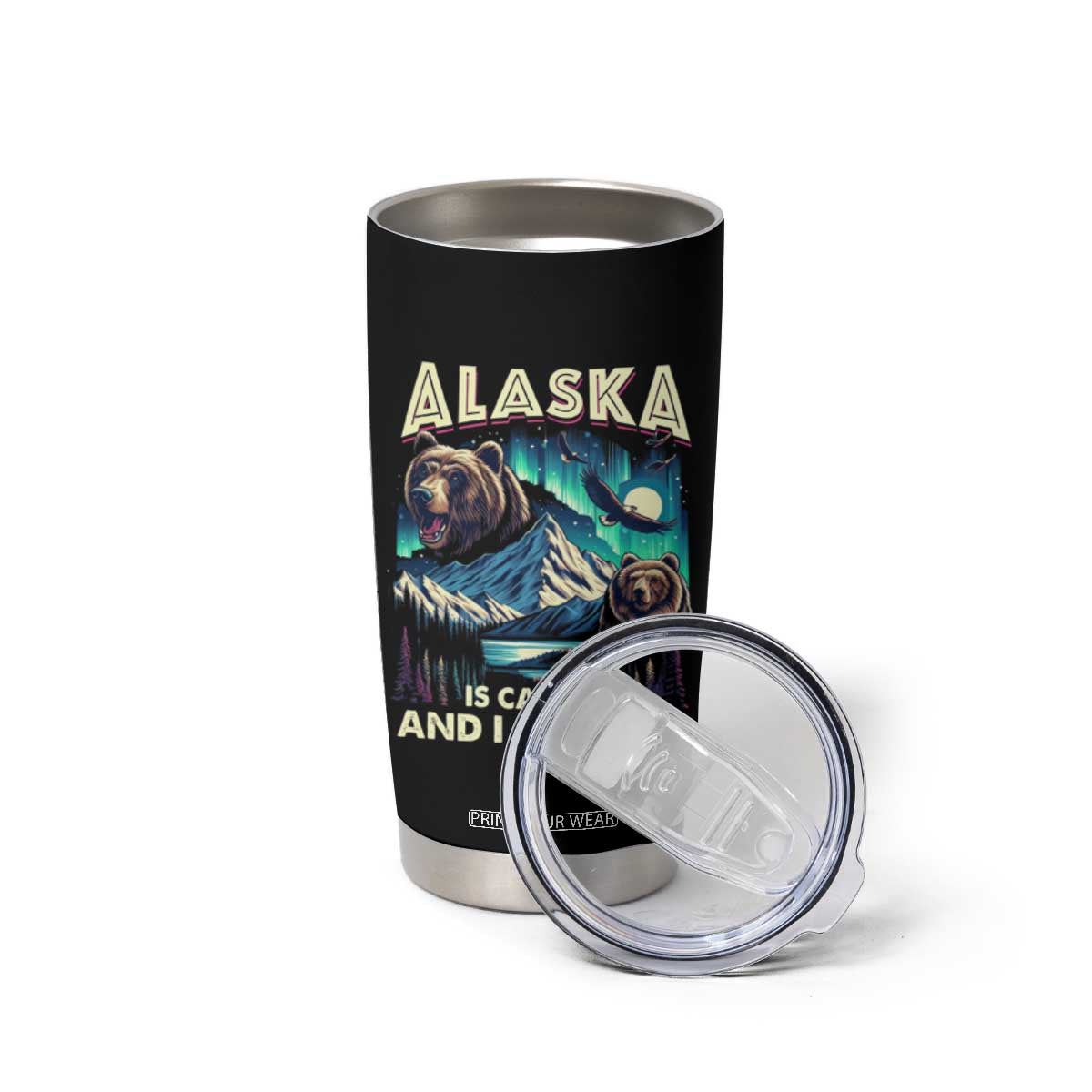 Alaska Is Calling And I Must Go Aurora Beer Home Tumbler Cup TS09 Print Your Wear