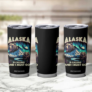 Alaska Is Calling And I Must Go Aurora Beer Home Tumbler Cup TS09 Print Your Wear