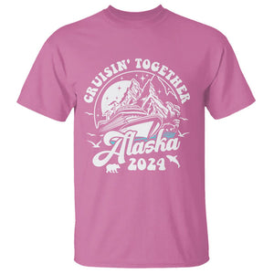 Cruisin' Together Alaska 2024 Cruise Trip T Shirt TS09 Azalea Print Your Wear