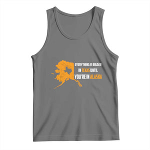 Funny Everything Is Bigger In Texas Until You're In Alaska Tank Top TS09 Black Heather Print Your Wear