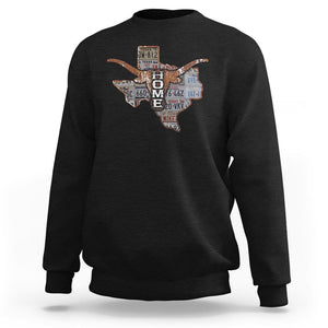 Texas Home Sweatshirt Vintage State Map TX Longhorn TS09 Black Print Your Wear
