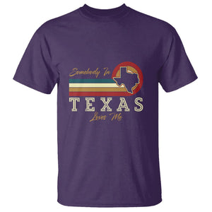 Retro Somebody In Texas Loves Me T Shirt TS09 Purple Print Your Wear