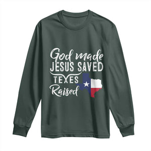 God Made Jesus Saved Texas Raised Long Sleeve Shirt TS09 Dark Forest Green Print Your Wear