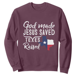 God Made Jesus Saved Texas Raised Sweatshirt TS09 Maroon Print Your Wear