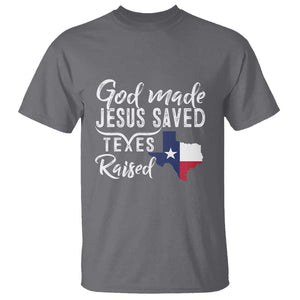 God Made Jesus Saved Texas Raised T Shirt TS09 Charcoal Print Your Wear