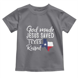 God Made Jesus Saved Texas Raised Toddler T Shirt TS09 Charcoal Print Your Wear