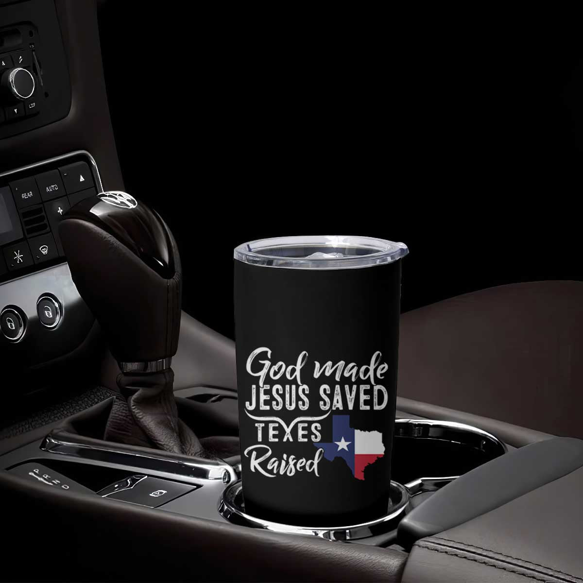 God Made Jesus Saved Texas Raised Tumbler Cup TS09 Print Your Wear