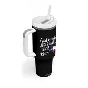 God Made Jesus Saved Texas Raised Tumbler With Handle TS09 Print Your Wear