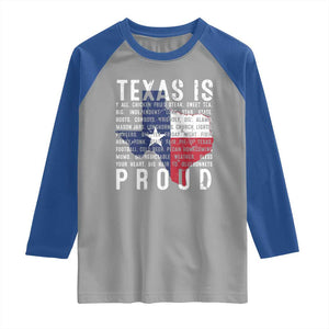 Texas Raglan Shirt Proud Taxan List Of Words That Describe Texas TS09 Sport Gray Royal Print Your Wear