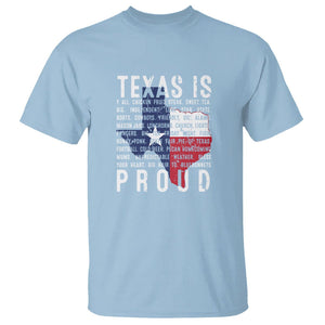 Texas T Shirt Proud Taxan List Of Words That Describe Texas TS09 Light Blue Print Your Wear