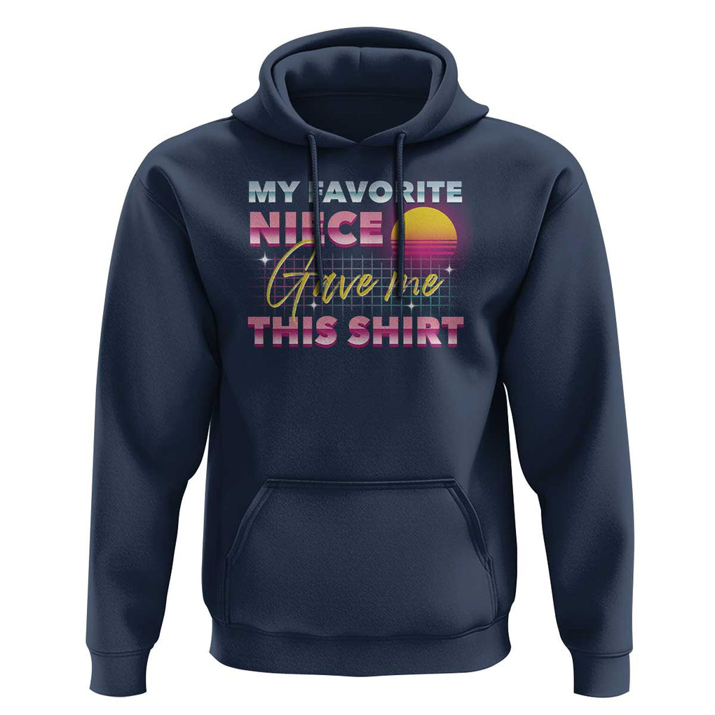 My Favorite Niece Gave Me This Hoodie Funny Aunts And Uncles Day TS09 Navy Print Your Wear