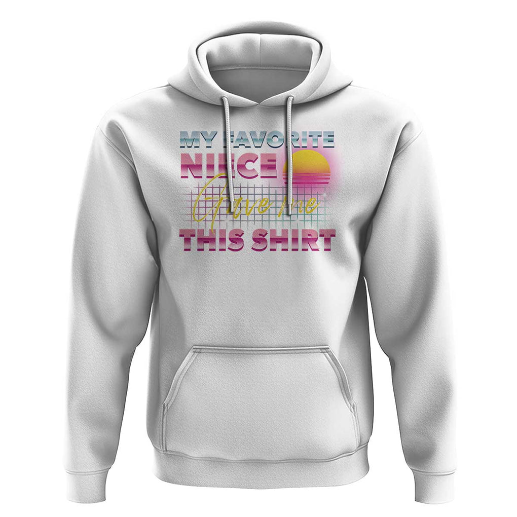 My Favorite Niece Gave Me This Hoodie Funny Aunts And Uncles Day TS09 White Print Your Wear