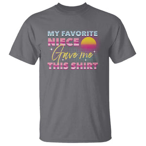 My Favorite Niece Gave Me This T Shirt Funny Aunts And Uncles Day TS09 Charcoal Print Your Wear