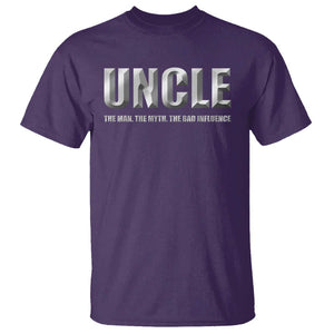 Uncle T Shirt The Man The Myth The Bad Influence TS09 Purple Print Your Wear