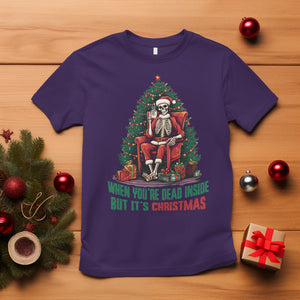 When You're Dead Inside But It's Christmas Chillin Skeleton T Shirt TS09 Purple Printyourwear