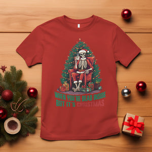 When You're Dead Inside But It's Christmas Chillin Skeleton T Shirt TS09 Red Printyourwear