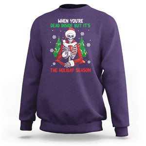 When You're Dead Inside But It's The Holiday Season Skeleton Chillin' Sweatshirt TS09 Purple Printyourwear